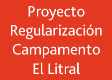 Proyecto Regularización Campamento El Litral
